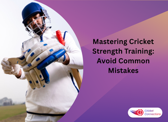 Mastering Cricket Strength Training: Avoid Common Mistakes